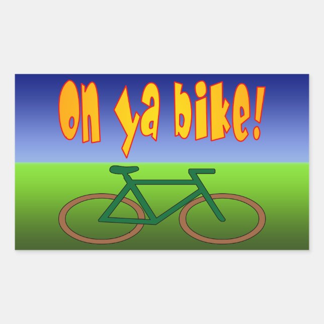 On Ya Bike! Cycling Go Green Zero Emissions Rectangular Sticker (Front)