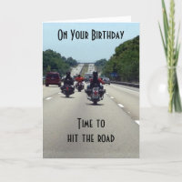 ON YOUR BIRTHDAY ENJOY AND ***HIT THE ROAD*** CARD
