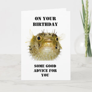 ON YOUR "BIRTHDAY" FANTASTIC FISHING ADVICE! CARD