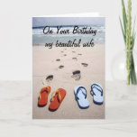 ON YOUR BIRTHDAY **MY BEAUTIFUL WIFE** BEACH STYLE CARD<br><div class="desc">Have FUN with this BEACH BIRTHDAY CARD for "YOUR BEAUTIFUL WIFE" and let her know how HAPPY IT IS HER "BIRTHDAY AND THAT YOU WISH HER ALL THAT HER HEART DESIRES! THANKS FOR STOPPING BY 1 OF MY 8 STORES.</div>