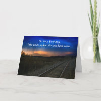 On your birthday, take pride in how far...