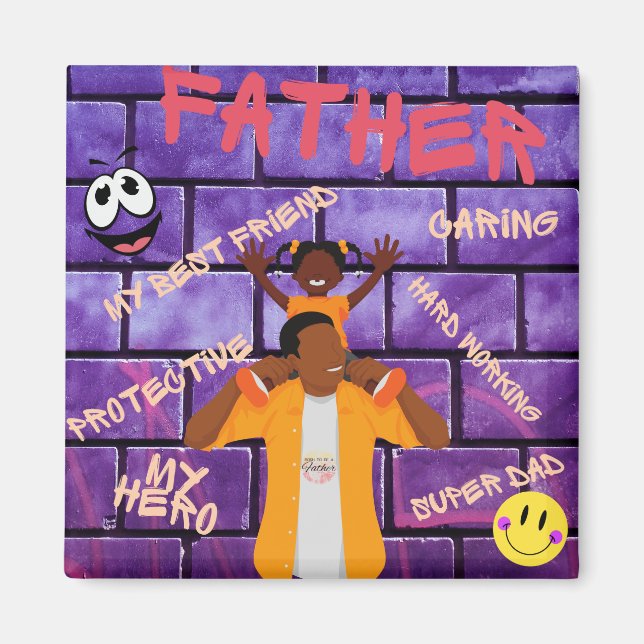 On Your Shoulders Daddy's My Hero Magnet (Front)