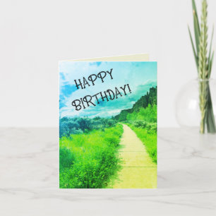 On Your Way Birthday Path Scenery Beautiful Card