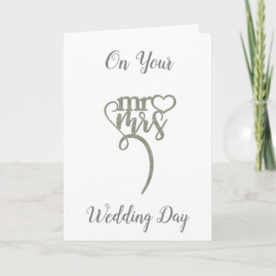***ON YOUR WEDDING DAY*** to "NEW" MR. AND MRS. Card