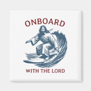 Onboard With The Lord - Christian Faith Surfer On Magnet