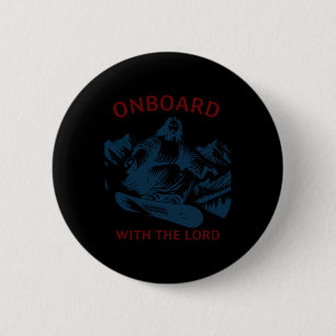 Onboard With The Lord – Snowboarding Jesus On Snow 6 Cm Round Badge