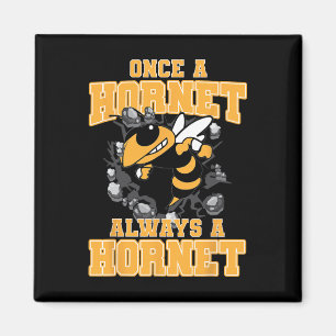 Once A Hornet Always A Hornet Back To School Spiri Magnet