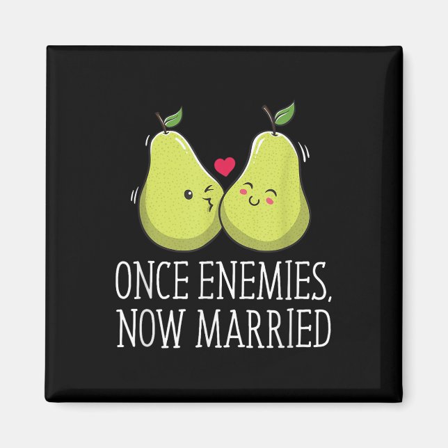 Once Enemies Now Married Wedding Funny Bride And G Magnet (Front)
