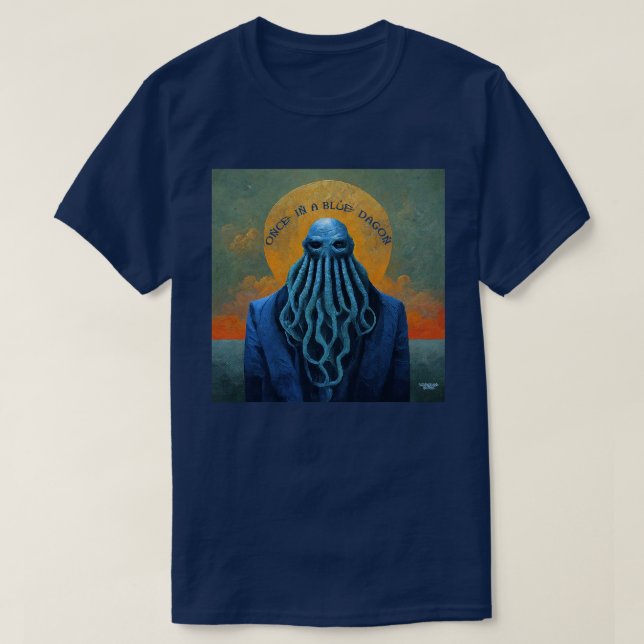 Once in a Blue Dagon T-Shirt (Design Front)