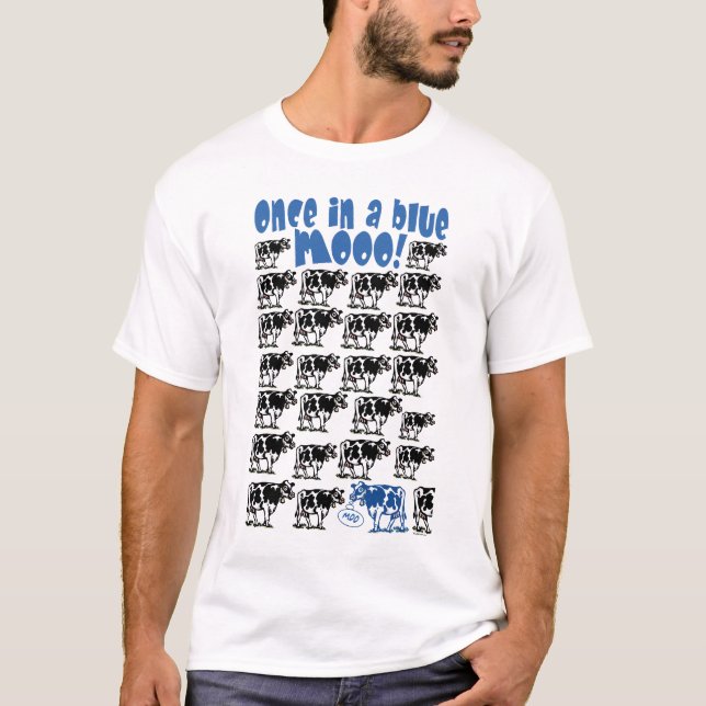 Once in a Blue Moo Moon T-Shirt (Front)