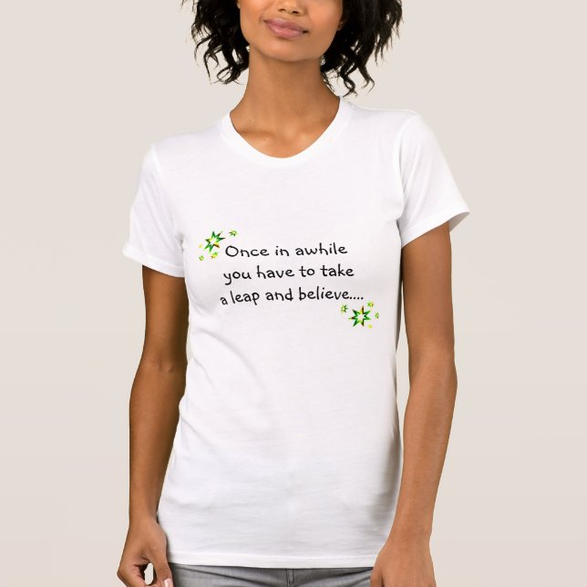 Once In Awhile T-Shirt (Front)