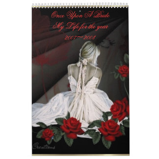 Once Upon A Bride My Life for... Calendar