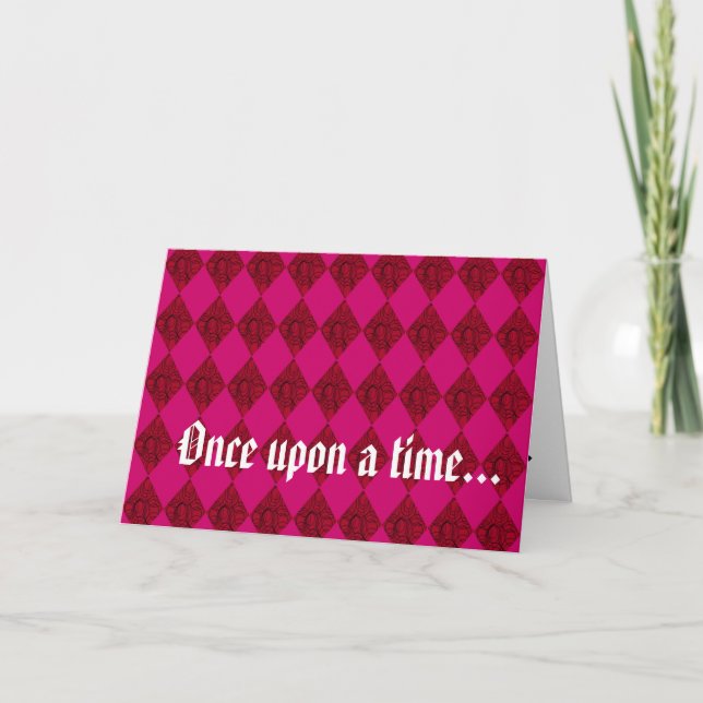 "Once upon a time...Happily ever after." Card. Card (Front)