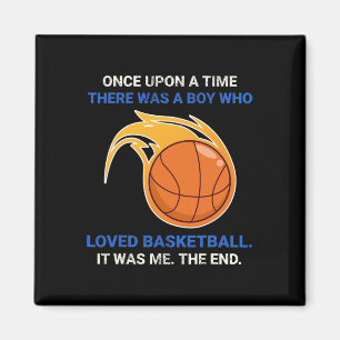 Once Upon A Time There Was A Boy Who Loved Bysketb Magnet