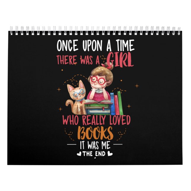 Once Upon A Time There Was A Girl Who Really Books Calendar (Cover)