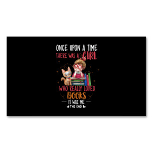 Once Upon A Time There Was A Girl Who Really Books Magnetic Business Card