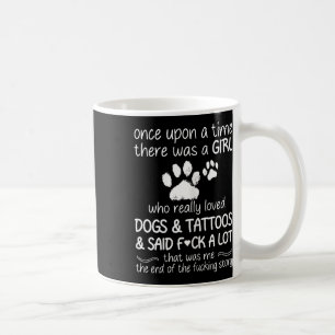 Once Upon A Time There Was A Girl Who Really Loved Coffee Mug