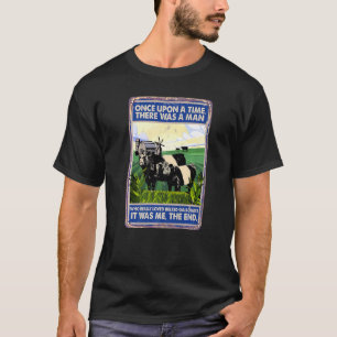 Once Upon A Time There Was A Man  Cow Belted Gallo T-Shirt