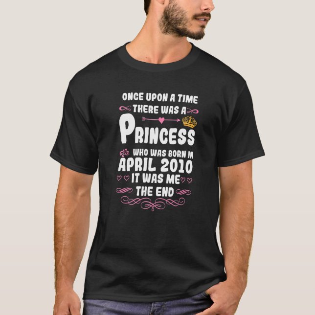 Once Upon A Time There Was A Princess April 2010 B T-Shirt (Front)