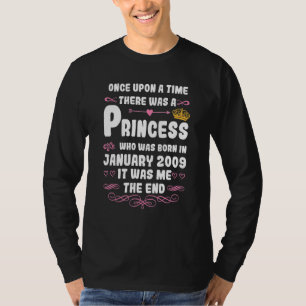 Once Upon A Time There Was A Princess  January 200 T-Shirt