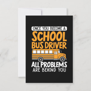 Once You Become A School Bus Driver RSVP Card