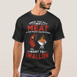 Once You Put My Meat in Your Mouth Tankop T-Shirt