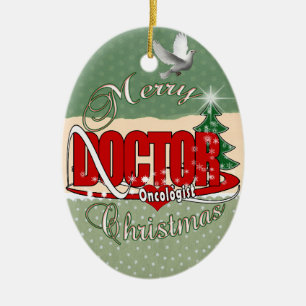 ONCOLOGIST DOCTOR MERRY CHRISTMAS CERAMIC TREE DECORATION