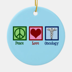 Oncologist Peace Love Oncology Office Ceramic Tree Decoration
