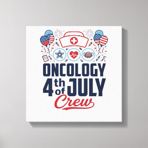 Oncology 4th of July Crew Medical Patriotic Shirt Canvas Print