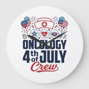Oncology 4th of July Crew Medical Patriotic Shirt Large Clock
