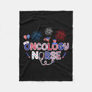Oncology Nurse 4th Of July American Nursing Fleece Blanket