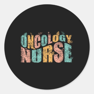 Oncology Nurse Cancer Nursing Nurses Oncology Classic Round Sticker