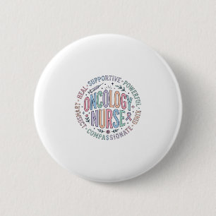 Oncology Nurse Circle Quote Floral Shirt Design_1 6 Cm Round Badge