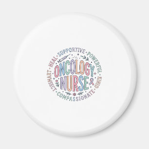 Oncology Nurse Circle Quote Floral Shirt Design_1 Magnet