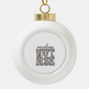 Oncology Nurse Floral Vintage Ceramic Ball Christmas Ornament