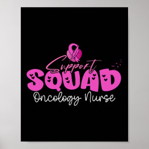 Oncology Nurse Support Squad Team Breast Cancer Aw Poster
