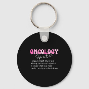 Oncology Pct Definition Onc Patient Care Technicia Key Ring