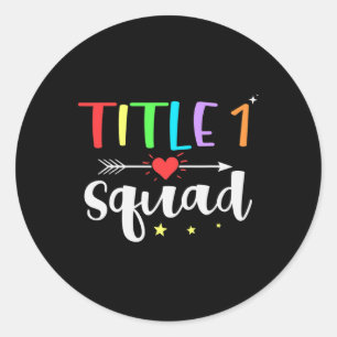 One 1 Teacher Squad Cute Back To School Classic Round Sticker