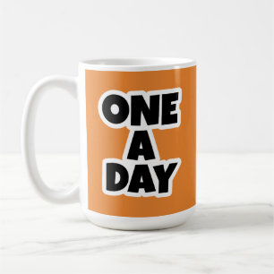 One a day coffee mug