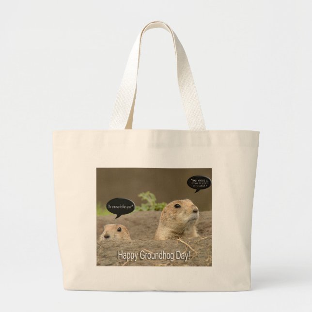 One a year, Groundhog Day Large Tote Bag (Front)