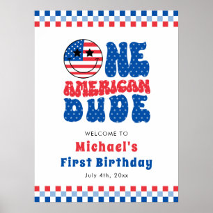 One American Dude 4th Of July First Birthday Party Poster