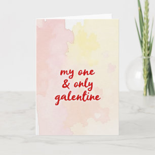 One And Only Galentine Card