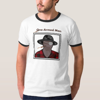 One-Armed Man T-Shirt