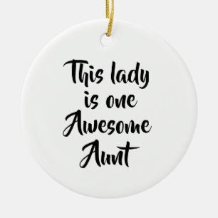 One Awesome Aunt Funny Ceramic Tree Decoration