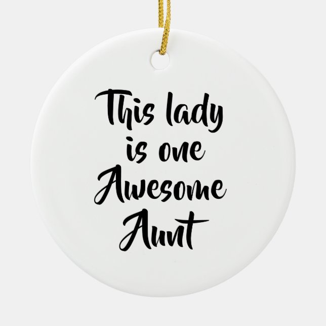 One Awesome Aunt Funny Ceramic Tree Decoration (Front)