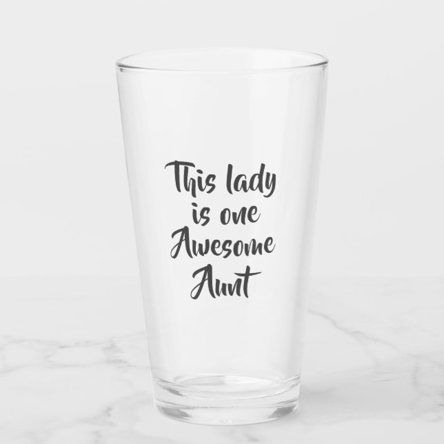 One Awesome Aunt Funny Glass (Front)