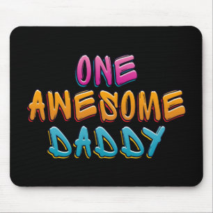One Awesome Daddy Graffiti Typography Mouse Pad