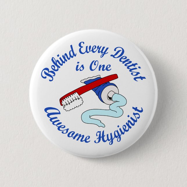 One Awesome Hygienist 6 Cm Round Badge (Front)