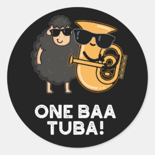 One Baa Tuba Funny Music Sheep Pun Dark BG Classic Round Sticker