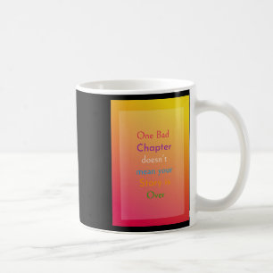 One Bad Chapter Design Sticker  Coffee Mug